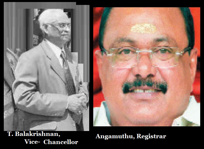 T. Balakrishnan VC and Angamuthu, Registrar